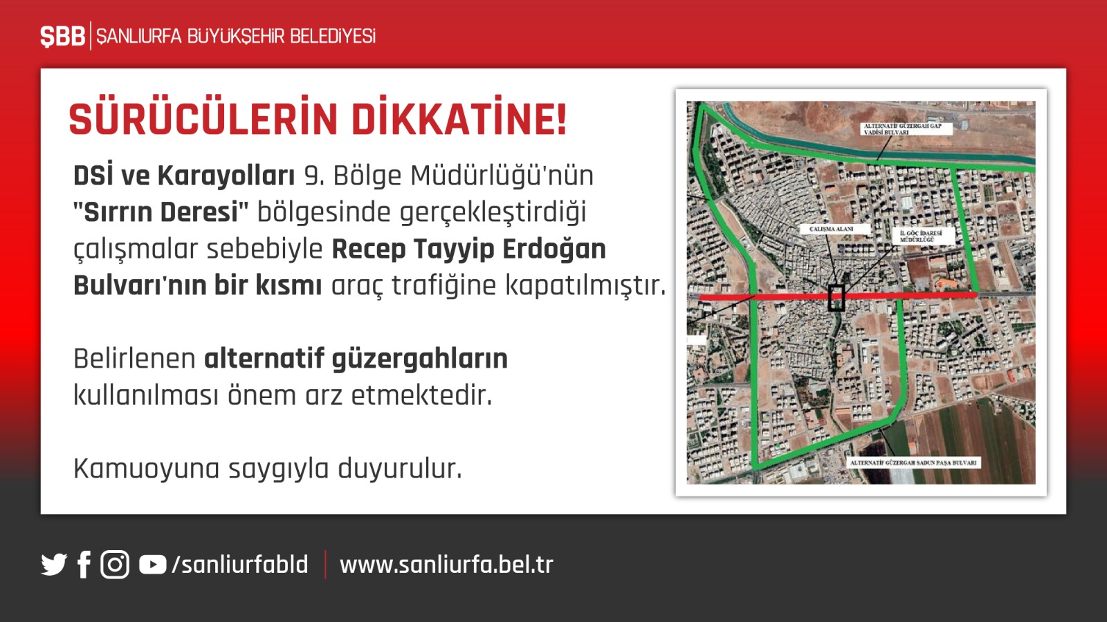 Şanlıurfa'da trafiğe çıkanlar dikkat: Bu yolun bir kısmı kapatıldı