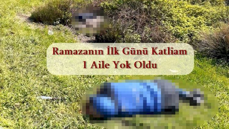 Mera tartışmasında çıkan kavgada 4 kişilik bir aile yok oldu