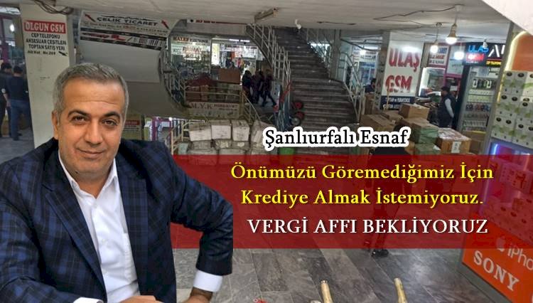 Şanlıurfa Japon pasajından İmdat çağrısı yükseliyor