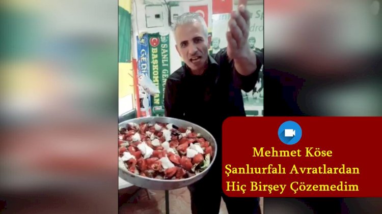 Mehmet Köse; Şanlıurfalı kadınlara sitem etti
