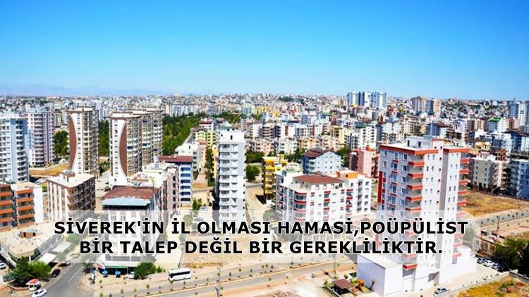Yanmaz, Siverek'in il Olmalı Bu Popülist Bir Yaklaşım Değil Gerekliliktir