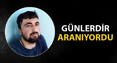 Şanlıurfa'da kayıp gencin cesedi bulundu