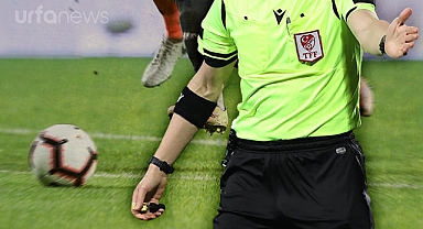 Şanlıurfaspor'un kritik maçını Kaçar yönetecek