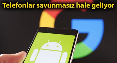 Google'dan android kullanıcılarına 'sistem açığı' uyarısı