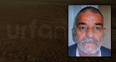 Şanlıurfa'da kayıp şahıs ölü bulundu