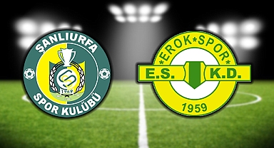Şanlıurfaspor - Erokspor (MAÇ BİTTİ)