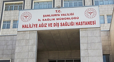 Haliliye Ağız ve Diş Sağlığı Hastanesi hasta kabulüne başladı
