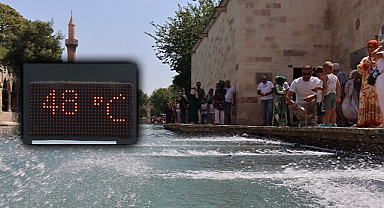 Şanlıurfa'da termometreler bugün 48 dereceyi gösterdi