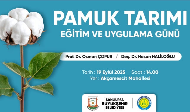 Büyükşehir’den pamuk çiftçilerine eğitim ve uygulama günü