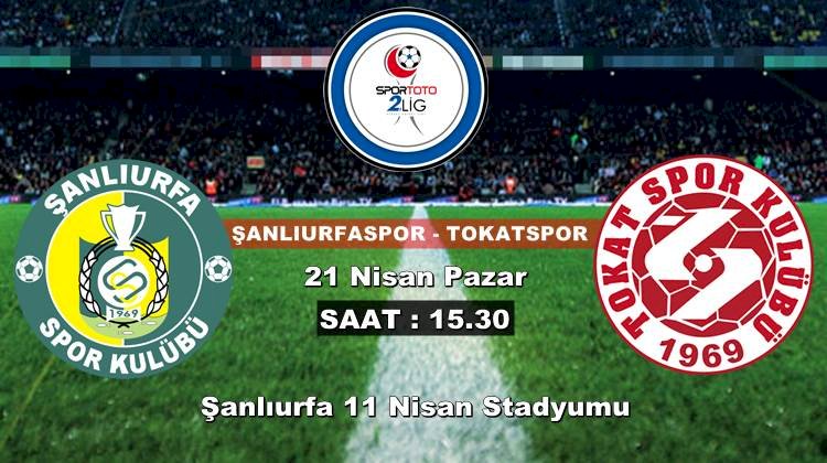 Şanlıurfaspor Playofta Kalabilmek Tokatspor Ligde Kalabilmek İçin Mücadele Edecek