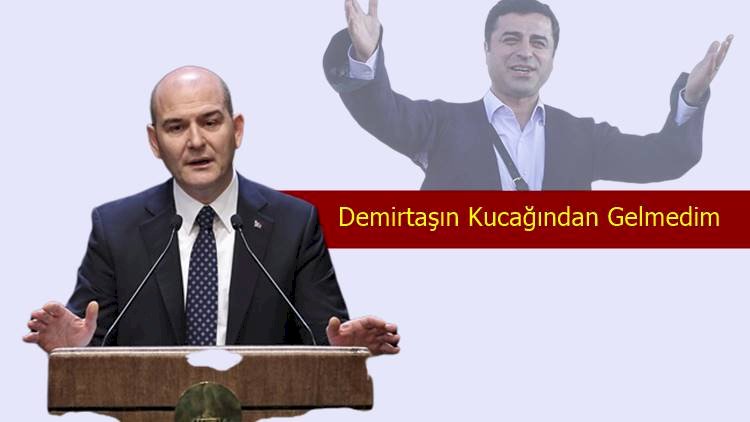 Bakan Soylu: Selahattin Demirtaş'ın Kucağından Gelmedim Buralara