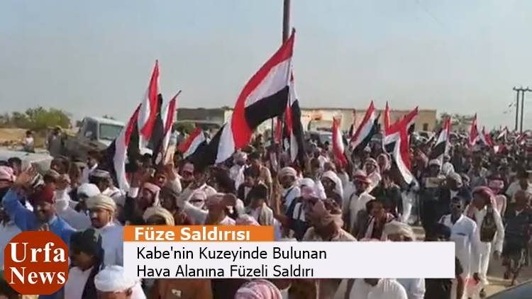 Kabe'nin Kuzeyinde Bulunan Hava Alanına Füzeli Saldırı