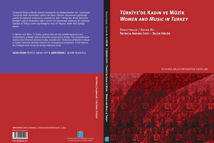 İstanbul Bilgi Üniversitesi Yayınları’ndan yeni kitap: Türkiye’de Kadın ve Müzik