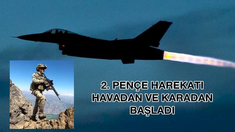 Irak'ın Kuzeyine 2. Pençe Operasyonu Çerçevesinde Harekat Resmen Başladı