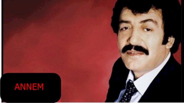 Müslüm Gürses/Annem/Şarkısı Dinle