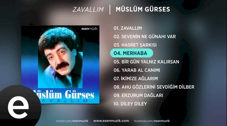 Müslüm Gürses/Merhaba/Şarkısı Dinle