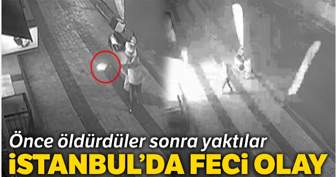 Esenyurt'ta Esnafı Önce Öldürdüler Yetmezmiş Gibi Sonra Yaktılar