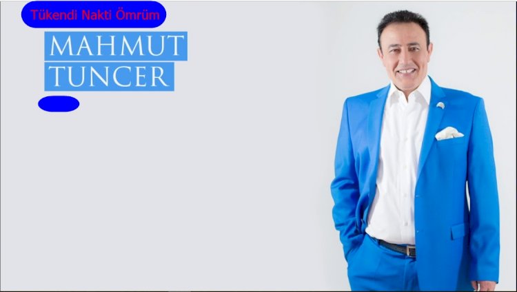 Mahmut Tuncer/Tükendi Nakti Ömrüm/Şarkısı Dinle