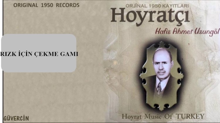 Halil Hafız Uzungöl - Rızk için çekme gamı şarkısı