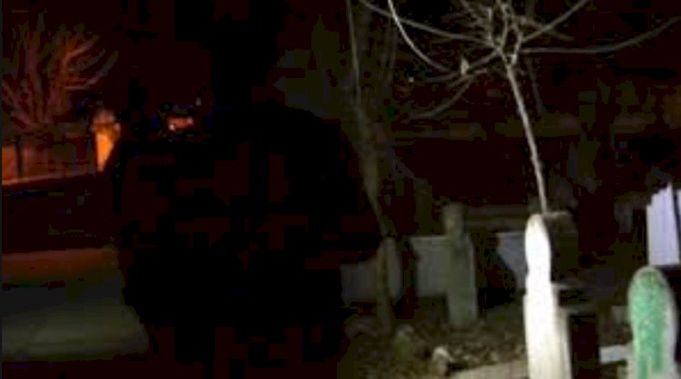 Gece Yarısı Mezarlıktan Gelen Ses Tüm İlçeyi Ayağa Kaldırdı
