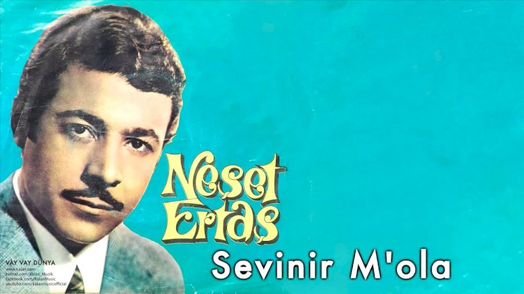 Neşet Ertaş / Sevinir M'ola / Şarkısı Dinle