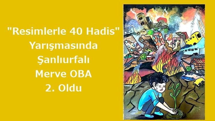 Resimlerle 40 Hadis Yarışmasının İkincisi Şanlıurfa'dan Merve Oba Oldu
