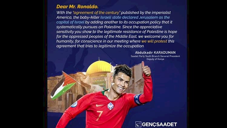 Karaduman, Kudüs Mitingine Ronaldo'yu Davet Etti