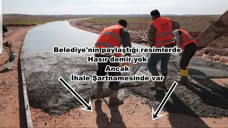 Şanlıurfa Kırsalında Yapılan Beton Yolda Hasır Demir Kullanılmıyor mu?