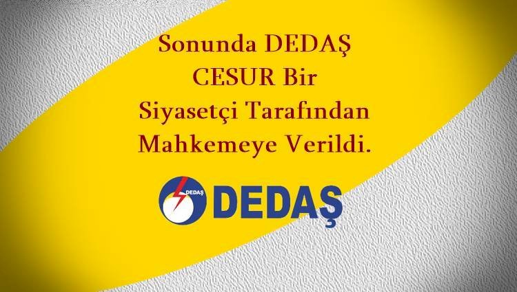Şanlıurfalı Siyasetçi DEDAŞ'ı Mahkemeye Verdi