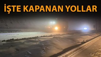 Şanlıurfa'da bazı yollar araç trafiğine tamamen kapatıldı