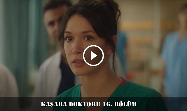 Kasaba Doktoru 16. bölüm fragmanı